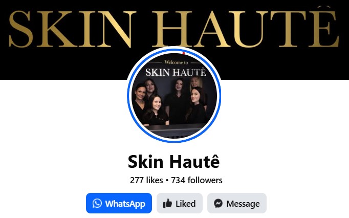 Visit our Facebook page - Skin Hautê